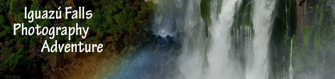 Iguazú Falls Photography Adventure with Nature Photography Adventures